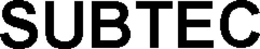 SUBTEC trademark