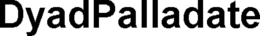 DYADPALLADATE trademark