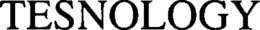 TESNOLOGY trademark