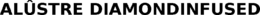 ALÛSTRE DIAMONDINFUSED trademark