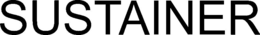 SUSTAINER trademark