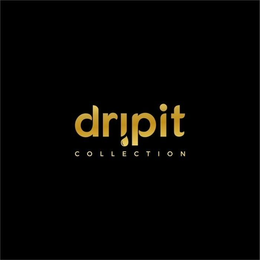 DRIPIT COLLECTION trademark