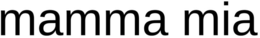 MAMMA MIA trademark