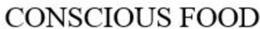 CONSCIOUS FOOD trademark