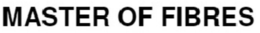 MASTER OF FIBRES trademark