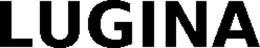 LUGINA trademark