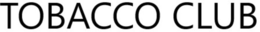 TOBACCO CLUB trademark