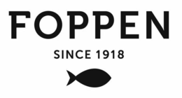 FOPPEN SINCE 1918 trademark