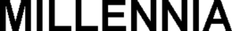 MILLENNIA trademark