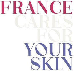 FRANCE CARES FOR YOUR SKIN trademark