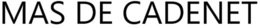 MAS DE CADENET trademark