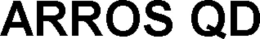 ARROS QD trademark