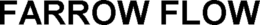 FARROW FLOW trademark