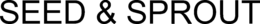 SEED & SPROUT trademark
