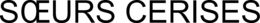 SOEURS CERISES trademark