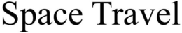 SPACE TRAVEL trademark