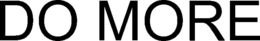 DO MORE trademark