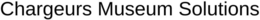 CHARGEURS MUSEUM SOLUTIONS trademark