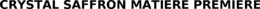 CRYSTAL SAFFRON MATIERE PREMIERE trademark