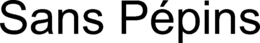 SANS PÉPINS trademark