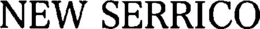 NEW SERRICO trademark