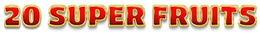20 SUPER FRUITS trademark