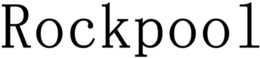 ROCKPOOL trademark