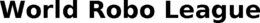 WORLD ROBO LEAGUE trademark