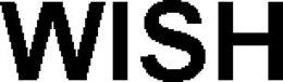 WISH trademark