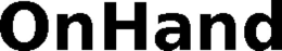 ONHAND trademark