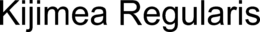 KIJIMEA REGULARIS trademark