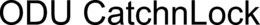 ODU CATCHNLOCK trademark