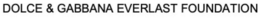 DOLCE & GABBANA EVERLAST FOUNDATION trademark