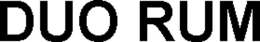 DUO RUM trademark
