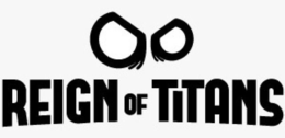 REIGN OF TITANS trademark