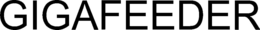 GIGAFEEDER trademark