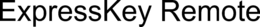 EXPRESSKEY REMOTE trademark