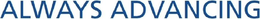 ALWAYS ADVANCING trademark