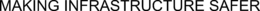 MAKING INFRASTRUCTURE SAFER trademark