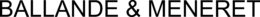BALLANDE & MENERET trademark