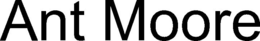 ANT MOORE trademark