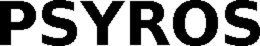 PSYROS trademark