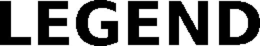 LEGEND trademark