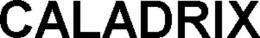 CALADRIX trademark
