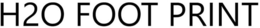 H2O FOOT PRINT trademark
