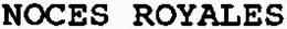 NOCES ROYALES trademark