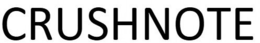 CRUSHNOTE trademark