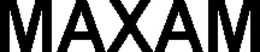 MAXAM trademark