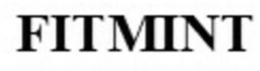 FITMINT trademark