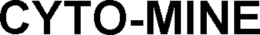 CYTO-MINE trademark